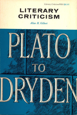 Literary Criticism: Plato to Dryden (Waynebook),Used