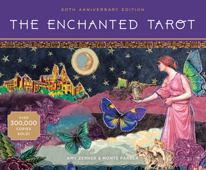 The Enchanted Tarot: 30Th Anniversary Edition