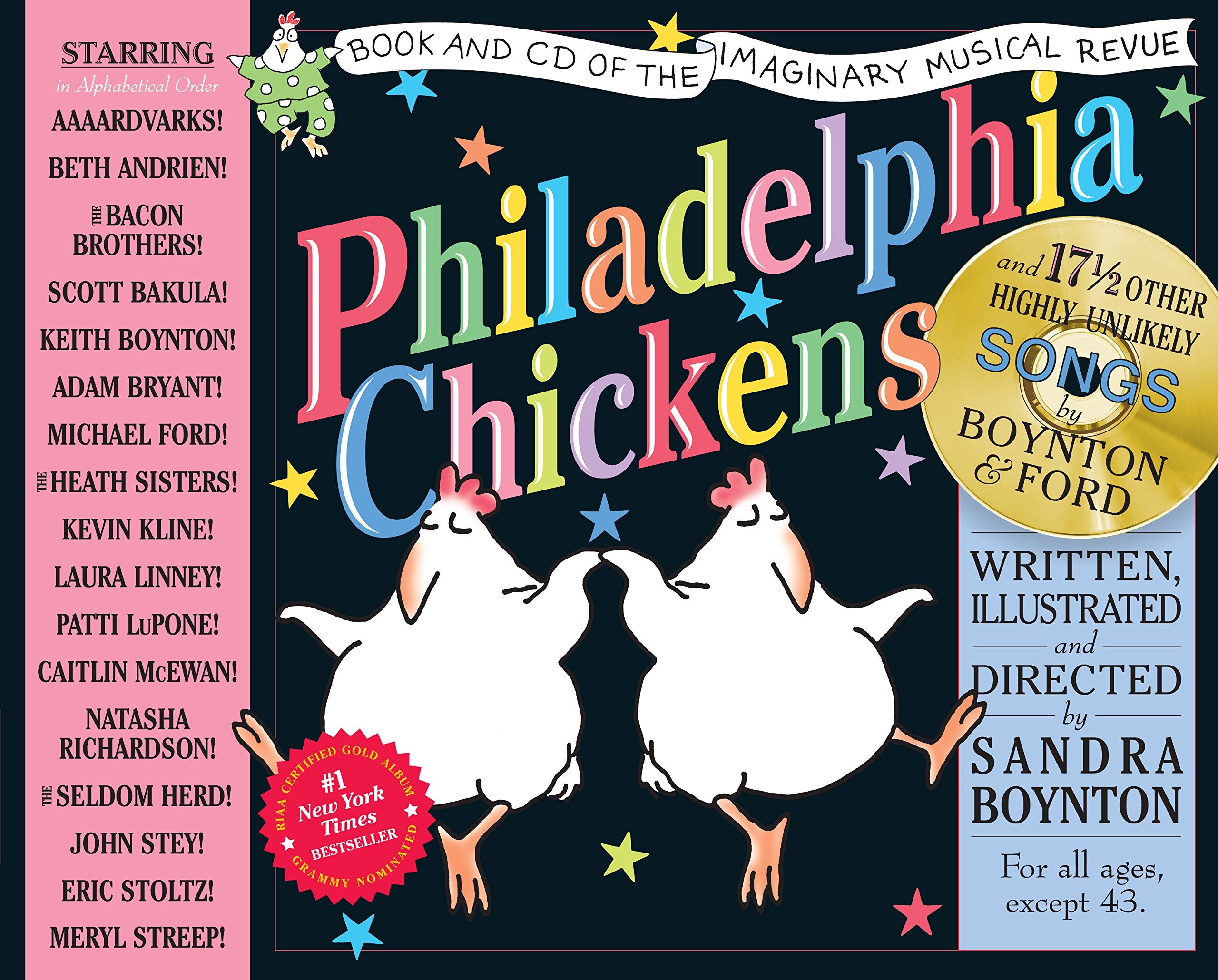 Philadelphia Chickens: A TooIllogical Zoological Musical Revue,Used