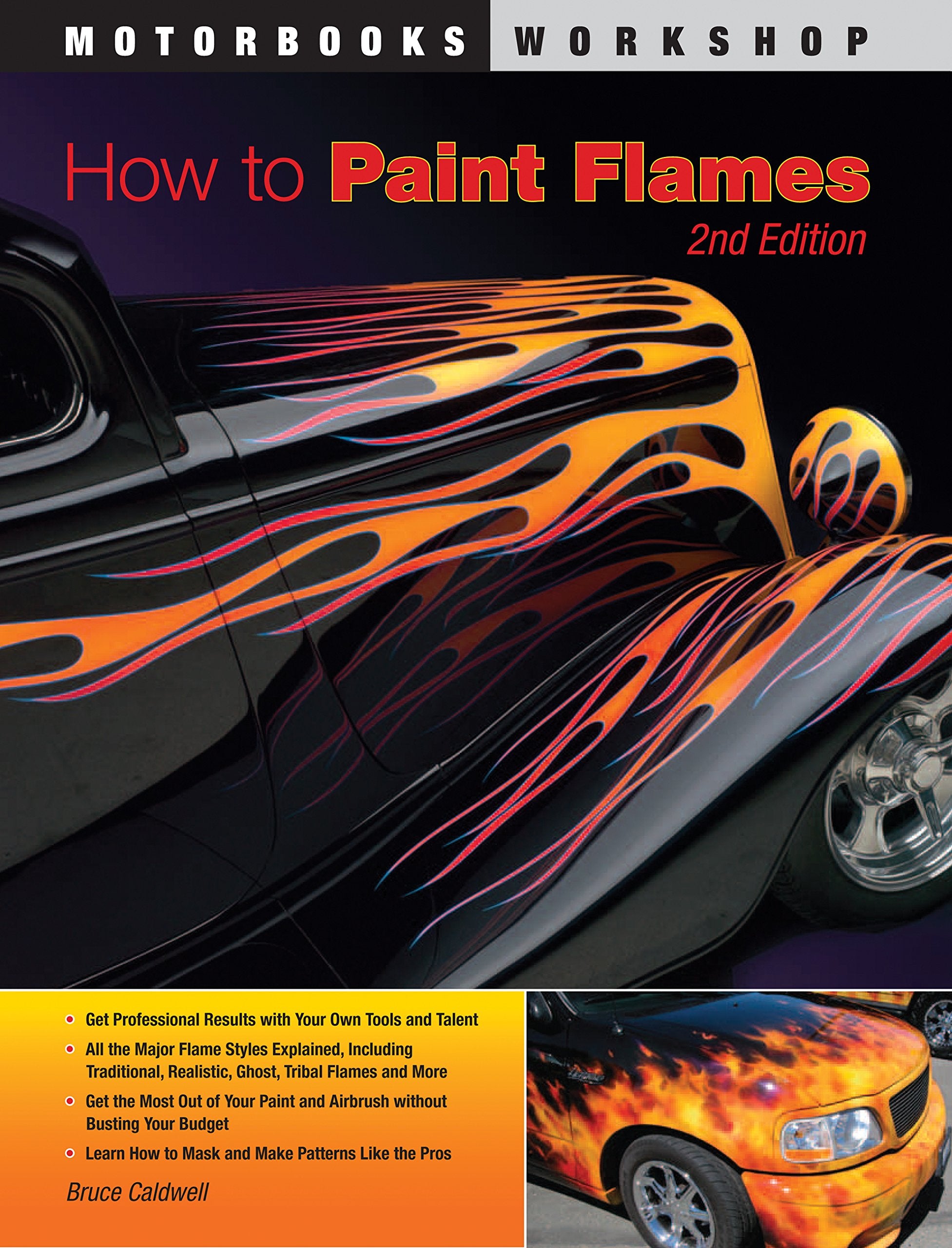 How To Paint Flames: Second Edition (Motorbooks Workshop)