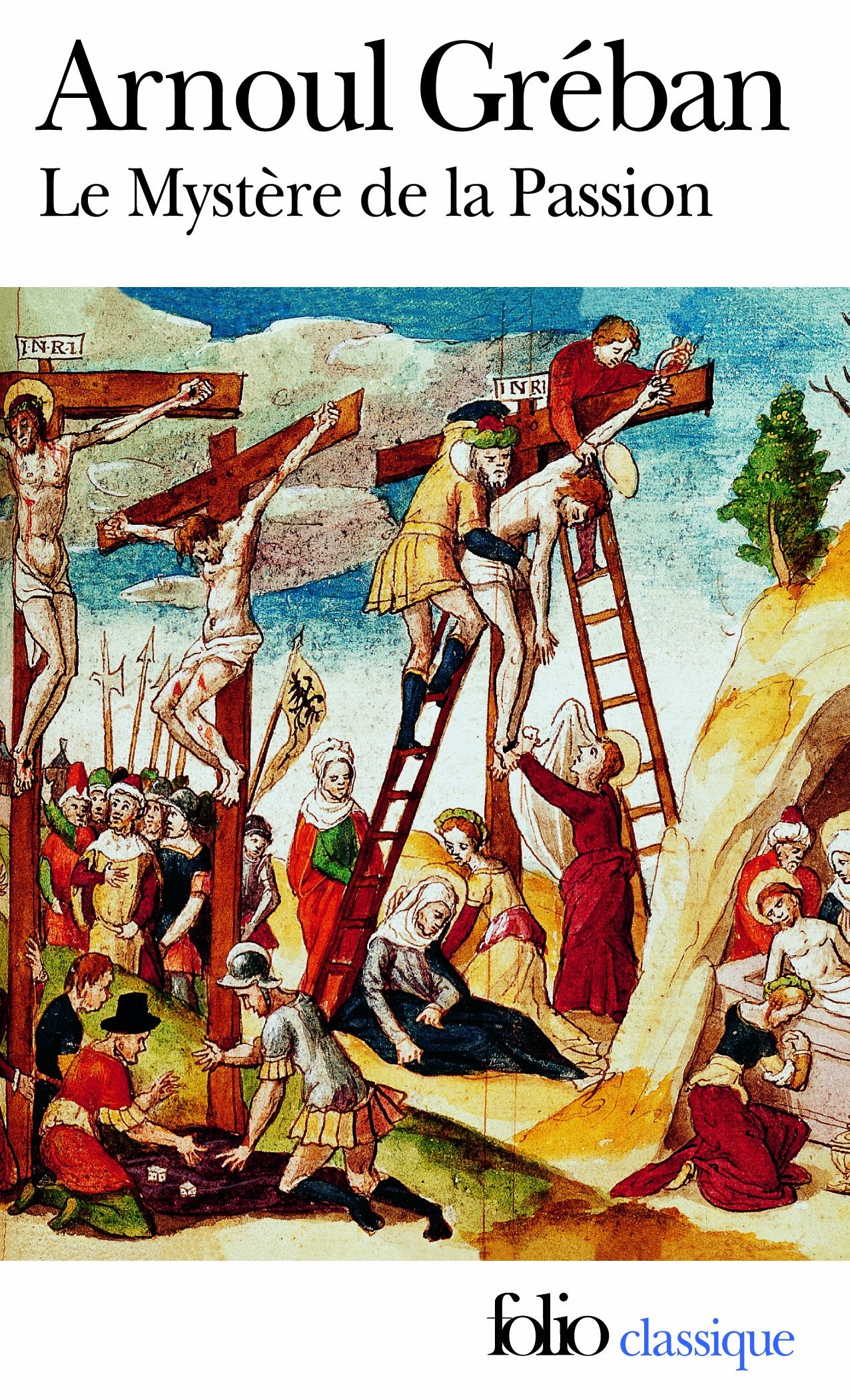 Le Mystre de la Passion de notre sauveur JsusChrist,Used