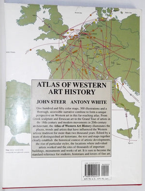 Atlas of Western Art History: Artists, Sites and Movements from Ancient Greece to the Modern Age,Used