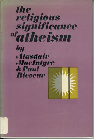 The Religious Significance Of Atheism,Used