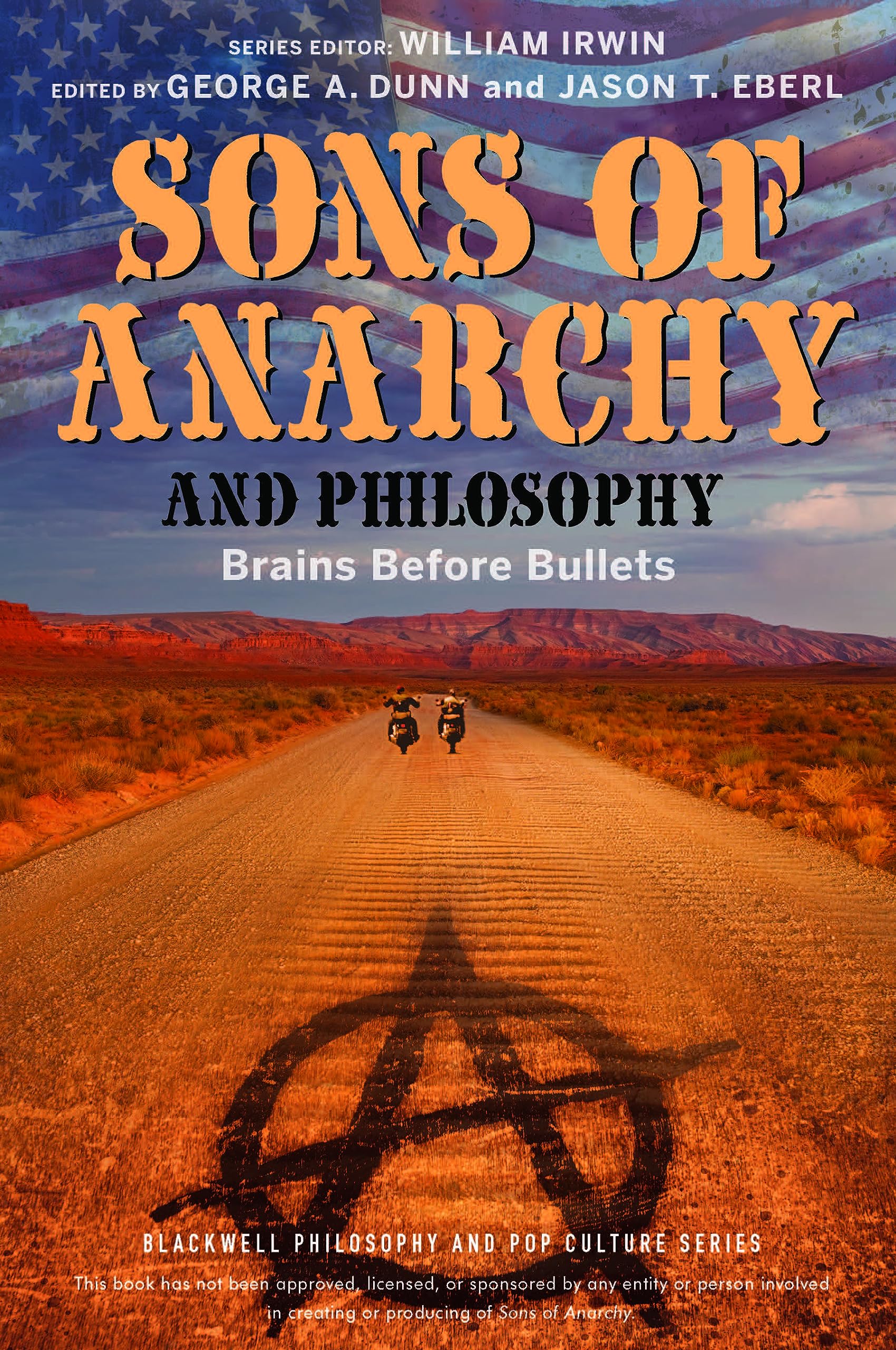 Sons Of Anarchy And Philosophy: Brains Before Bullets,Used