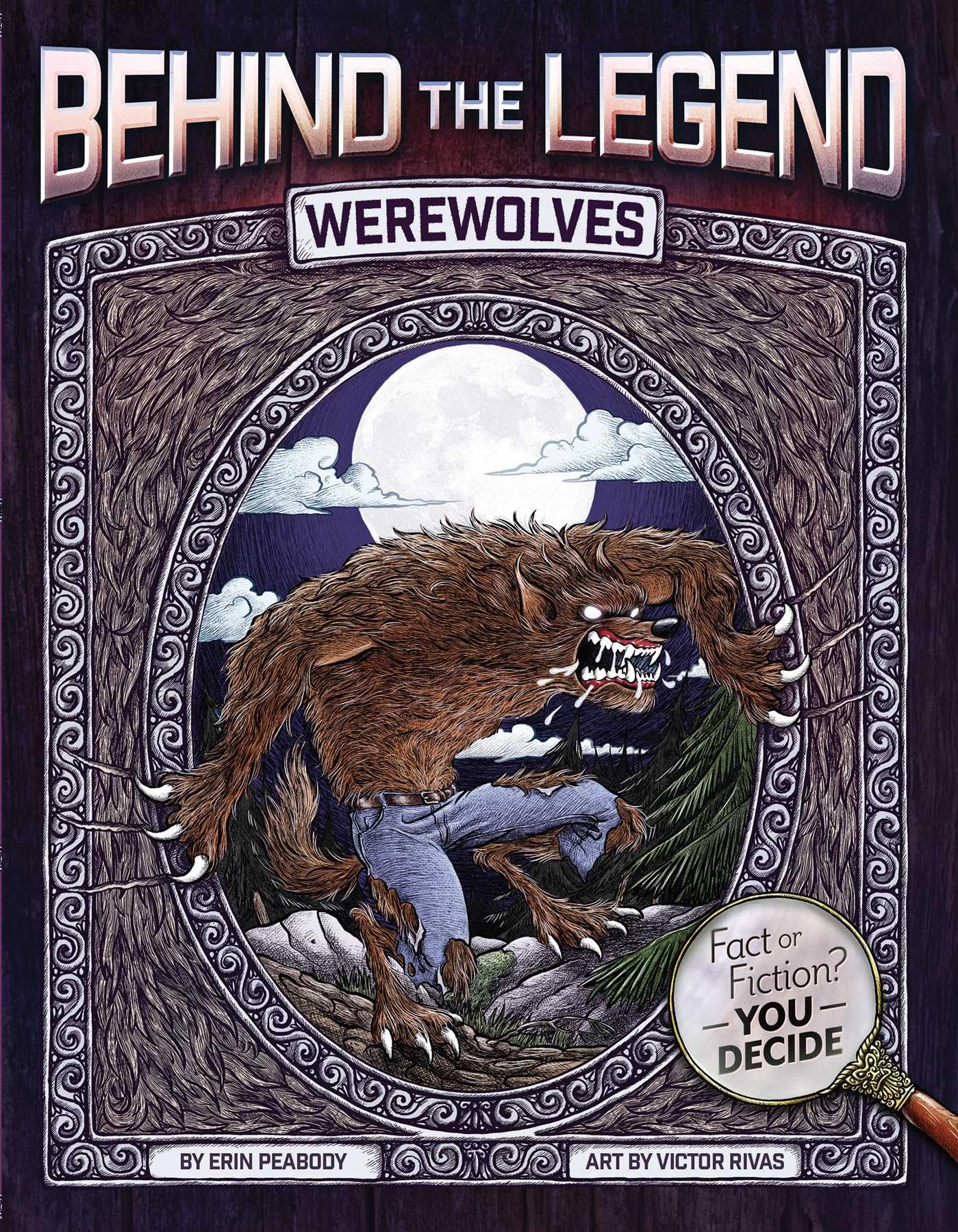 Werewolves (Behind The Legend)
