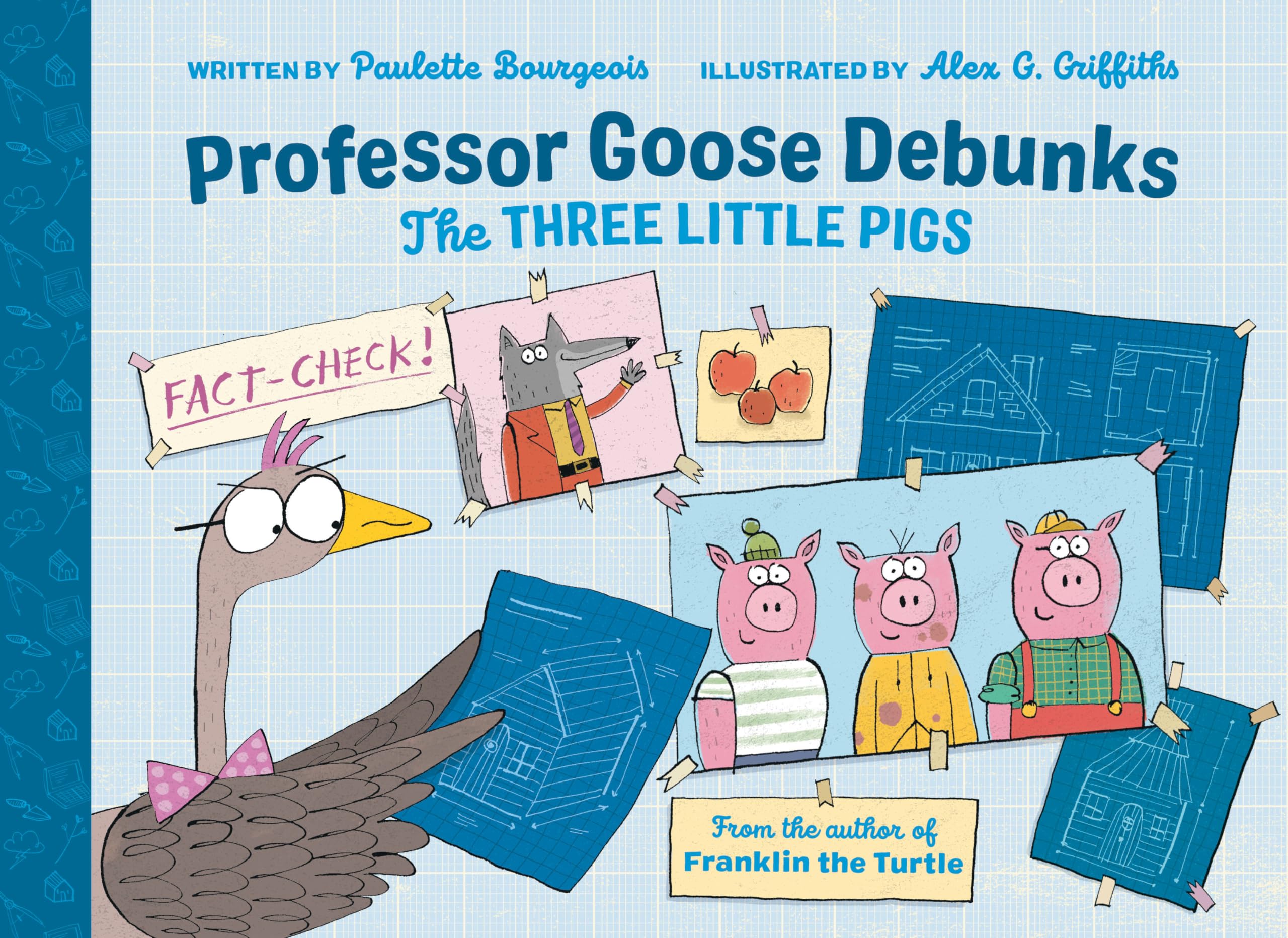 Professor Goose Debunks The Three Little Pigs (Professor Goose Debunks Fairy Tales),Used