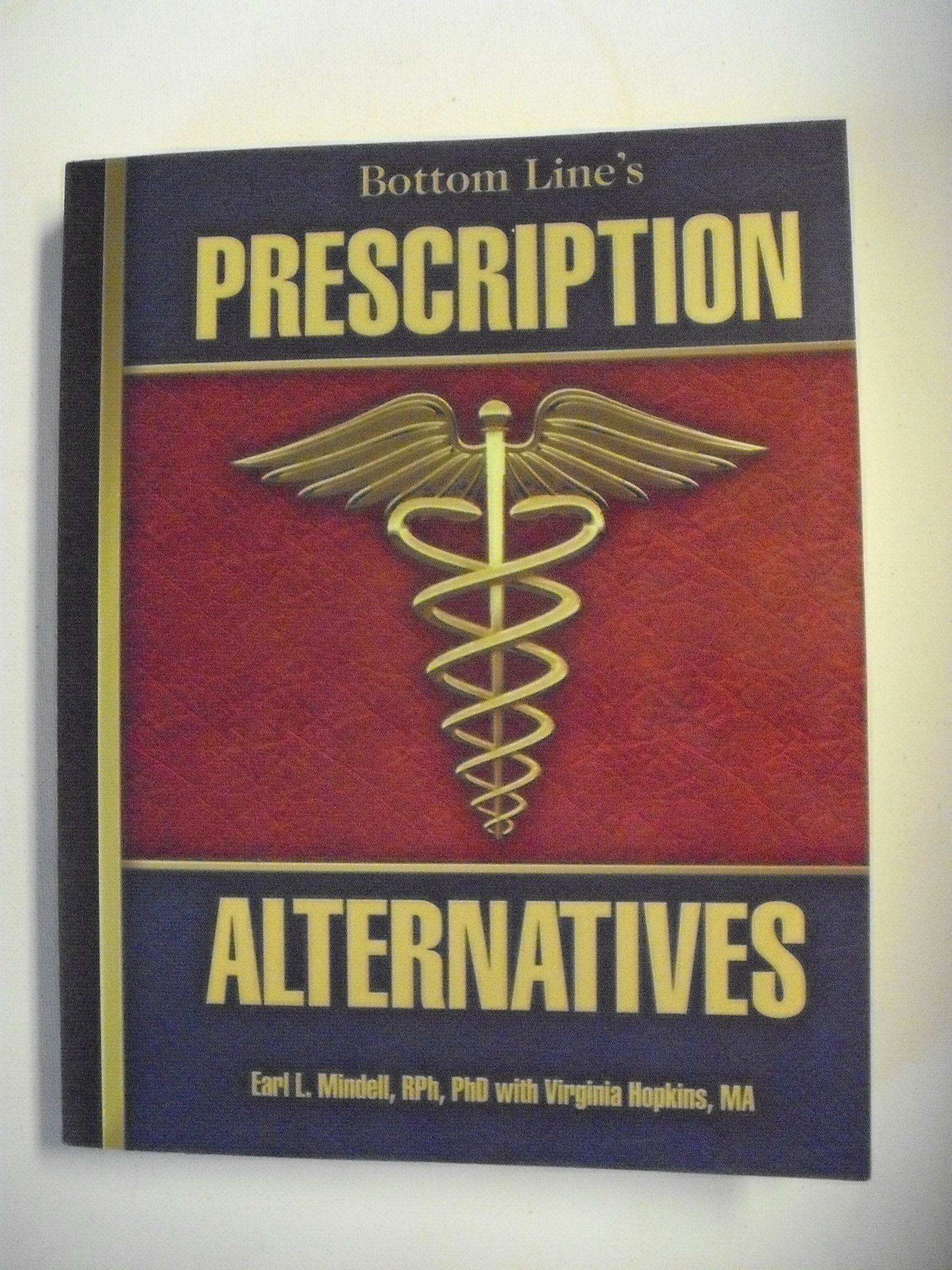 Bottom Line's Prescription Alternatives,Used