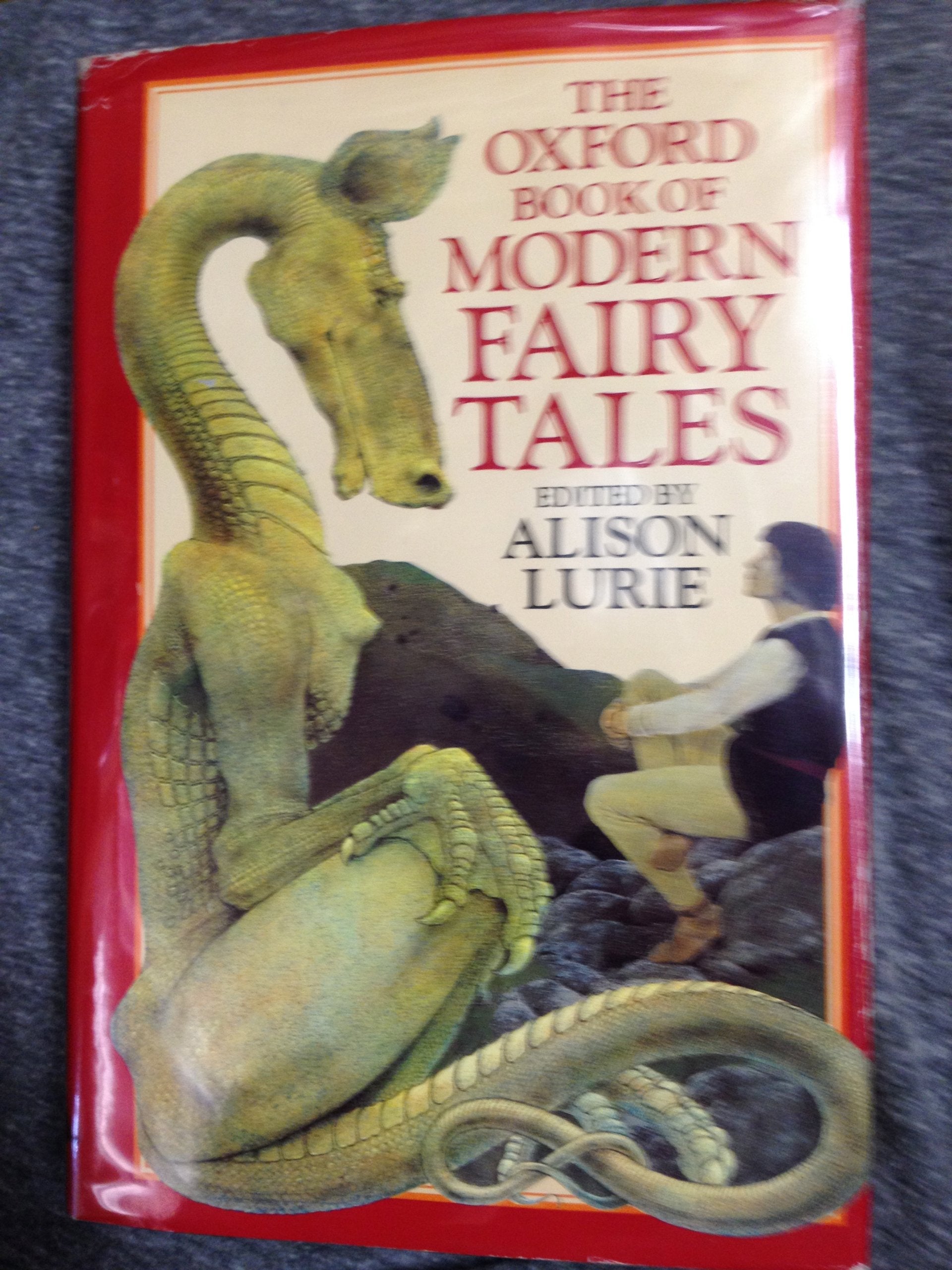 The Oxford Book of Modern Fairy Tales,Used