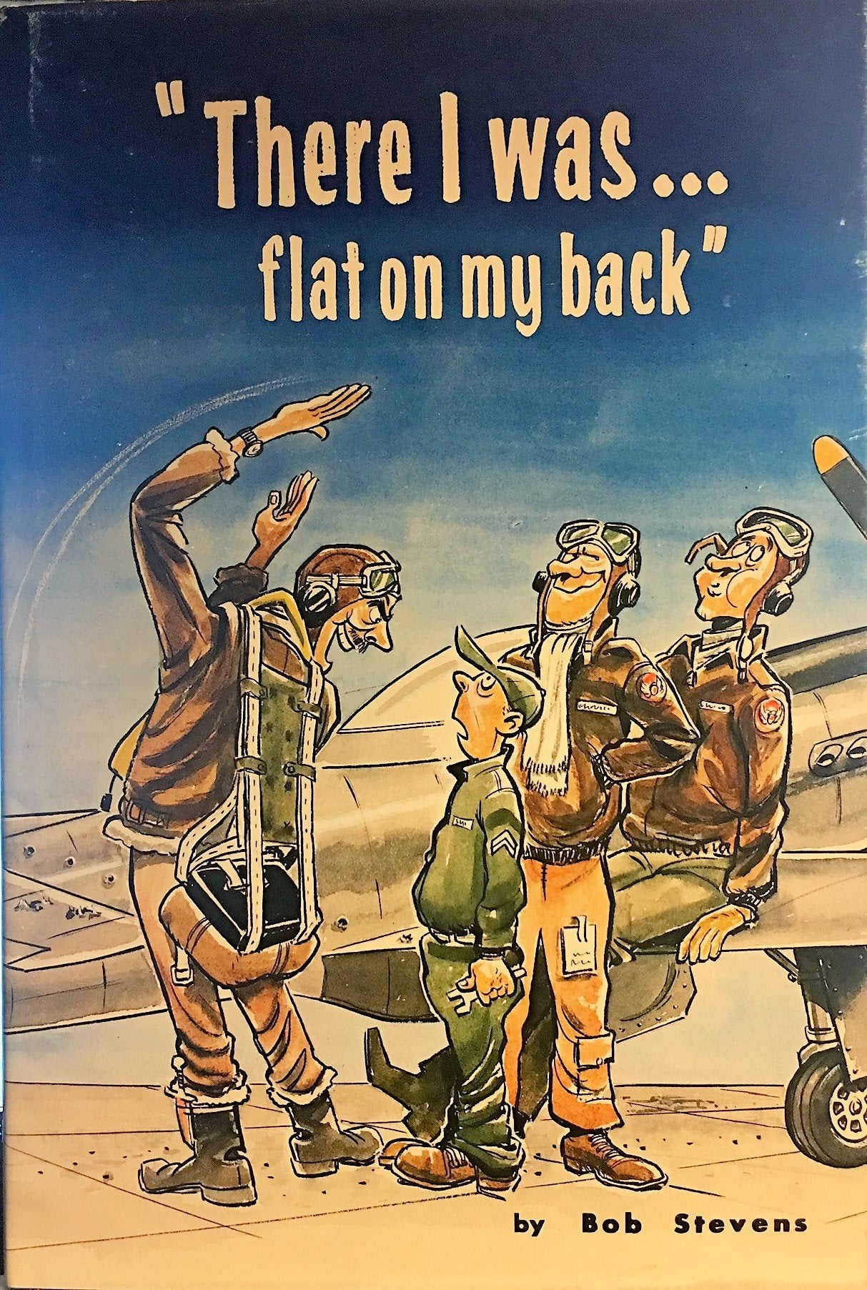 There I Was. . .flat on My Back,Used