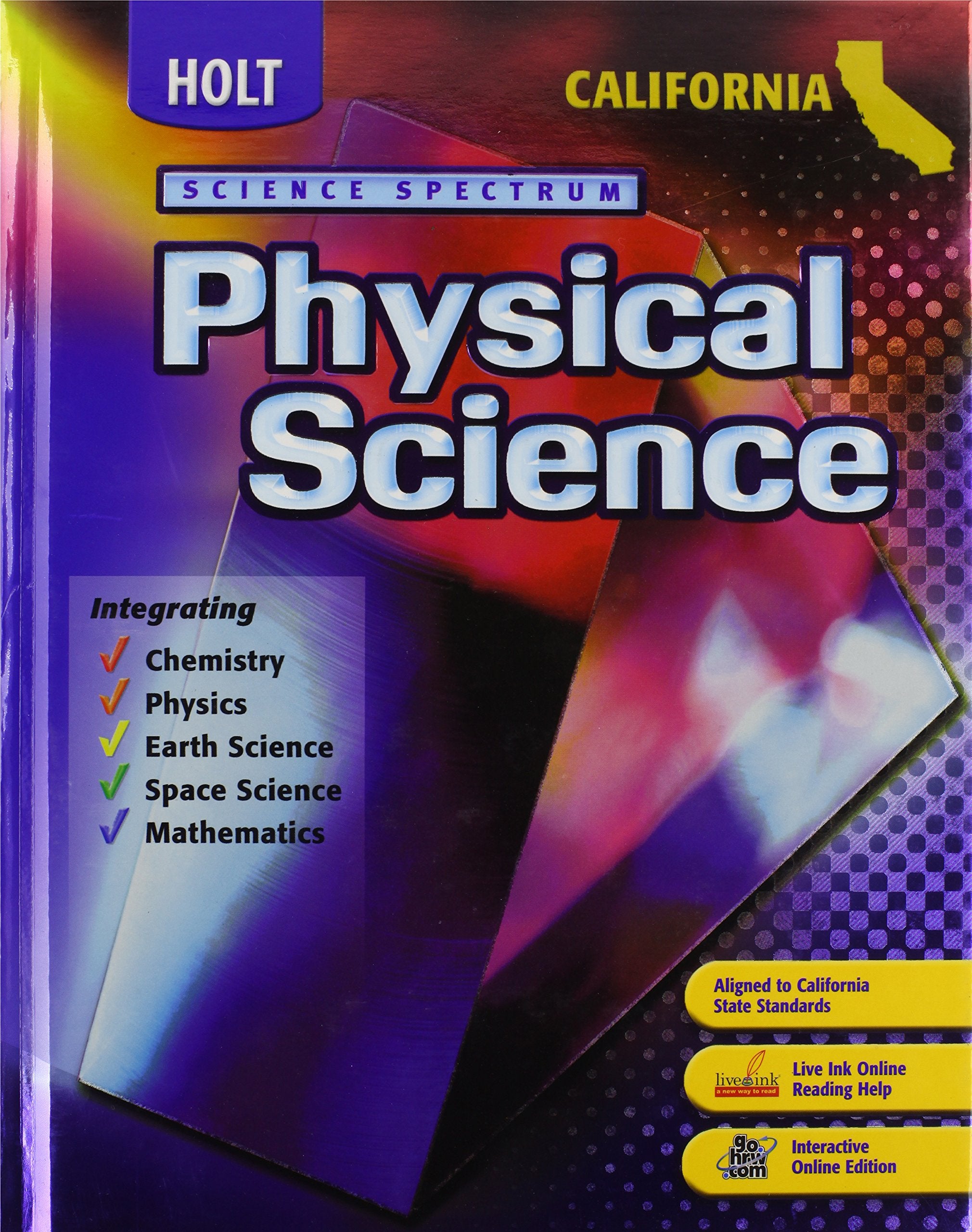 Holt Science Spectrum: Physical Science: student Edition 2007,Used