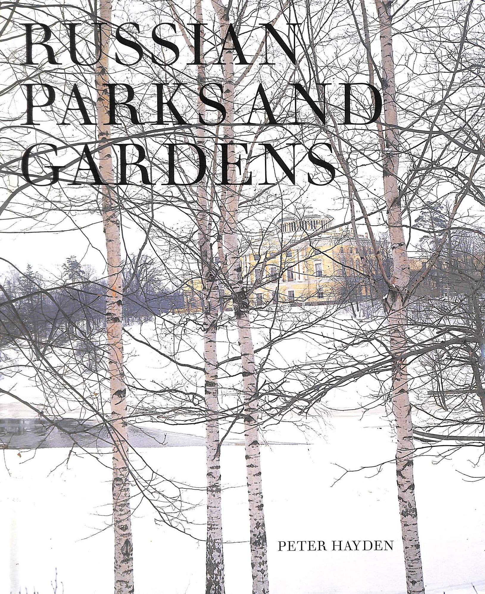 Russian Parks and Gardens,Used