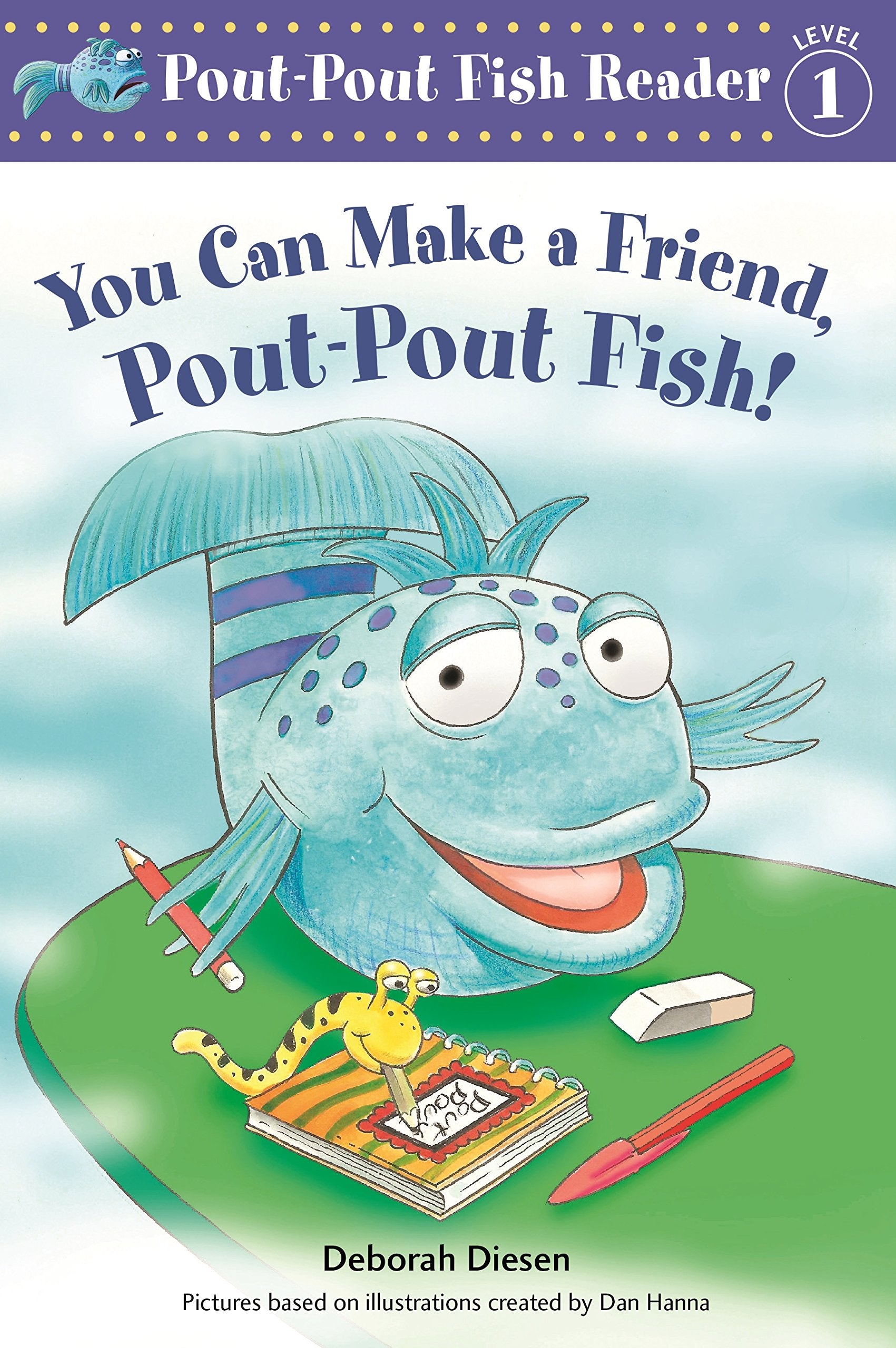 You Can Make a Friend, PoutPout Fish! (A PoutPout Fish Reader, 2),Used