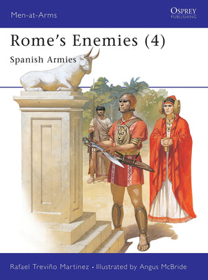 Rome's Enemies (4) : Spanish Armies 21819 BC (Men at Arms Series, 180),Used