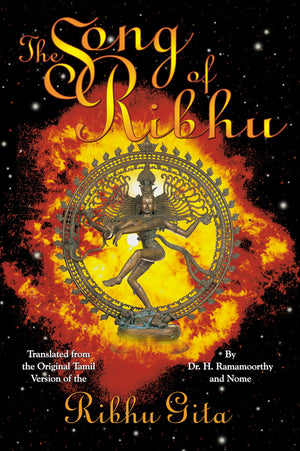 The Song of Ribhu: Translated from the Original Tamil Version of the Ribhu Gita,Used