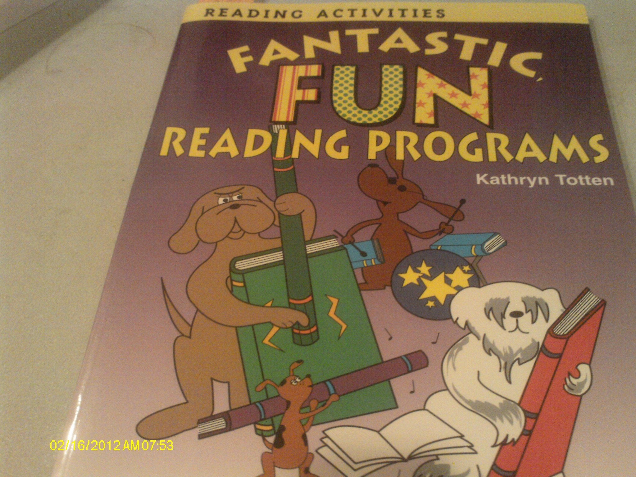 Fantastic, Fun Reading Programs,Used