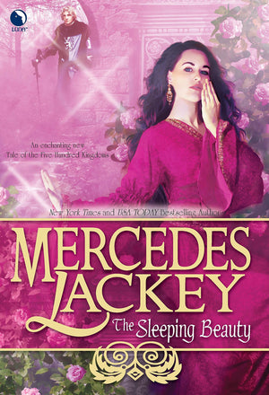 The Sleeping Beauty: A Fantasy Romance Novel (A Tale of the Five Hundred Kingdoms, 5),Used
