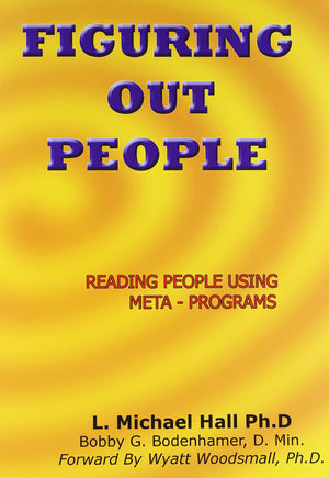 Figuring Out People: Reading People Using MetaPrograms,Used