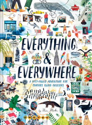 Everything & Everywhere: A FactFilled Adventure for Curious GlobeTrotters (Travel Book for Children, Kids Adventure Book, Worl,Used