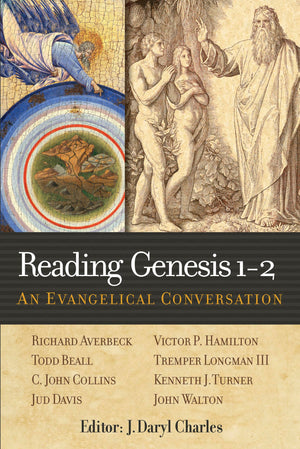 Reading Genesis 12: An Evangelical Conversation,New