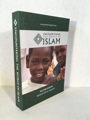 Encountering The World Of Islam,New