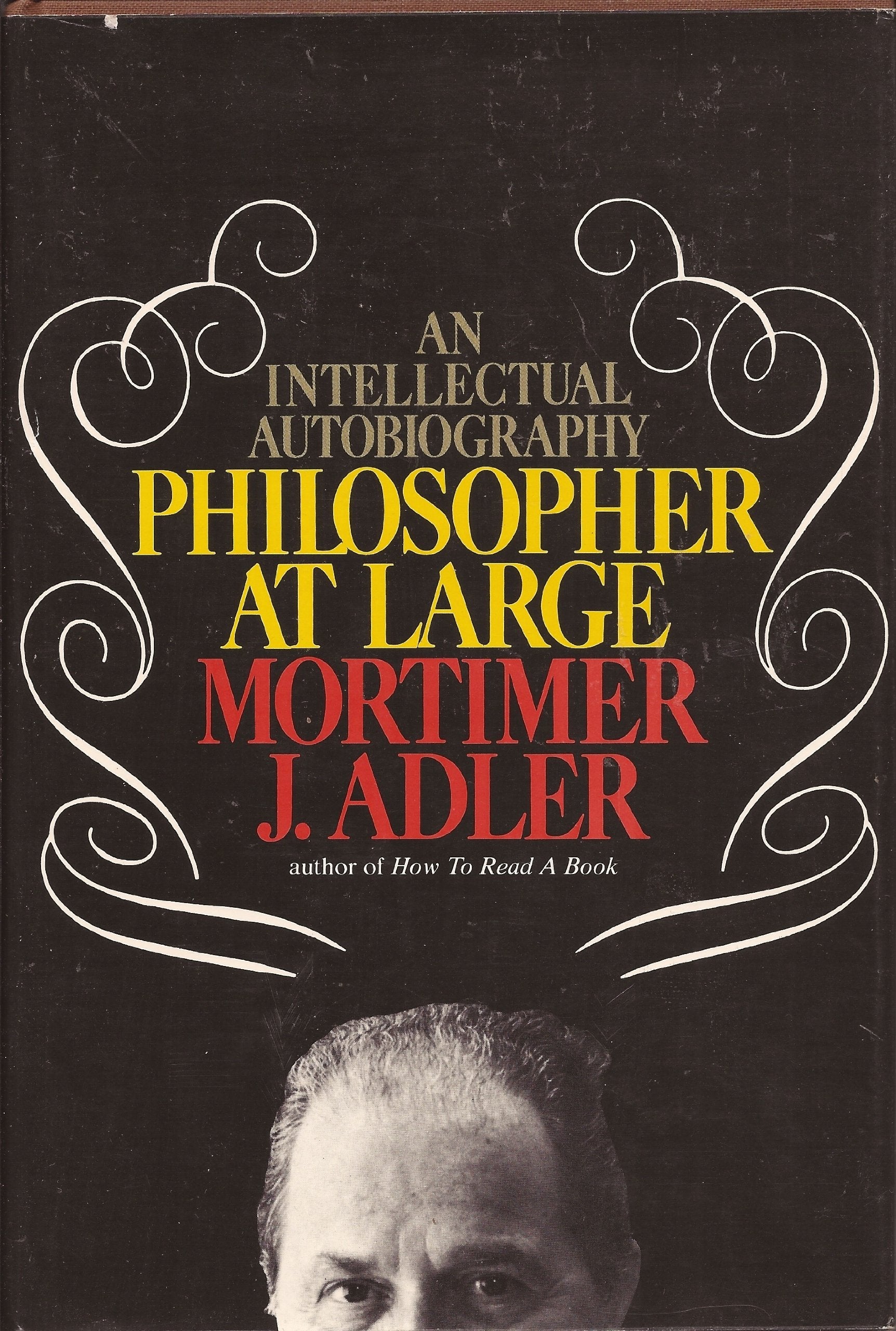 Philosopher at Large: An Intellectual Autobiography,Used