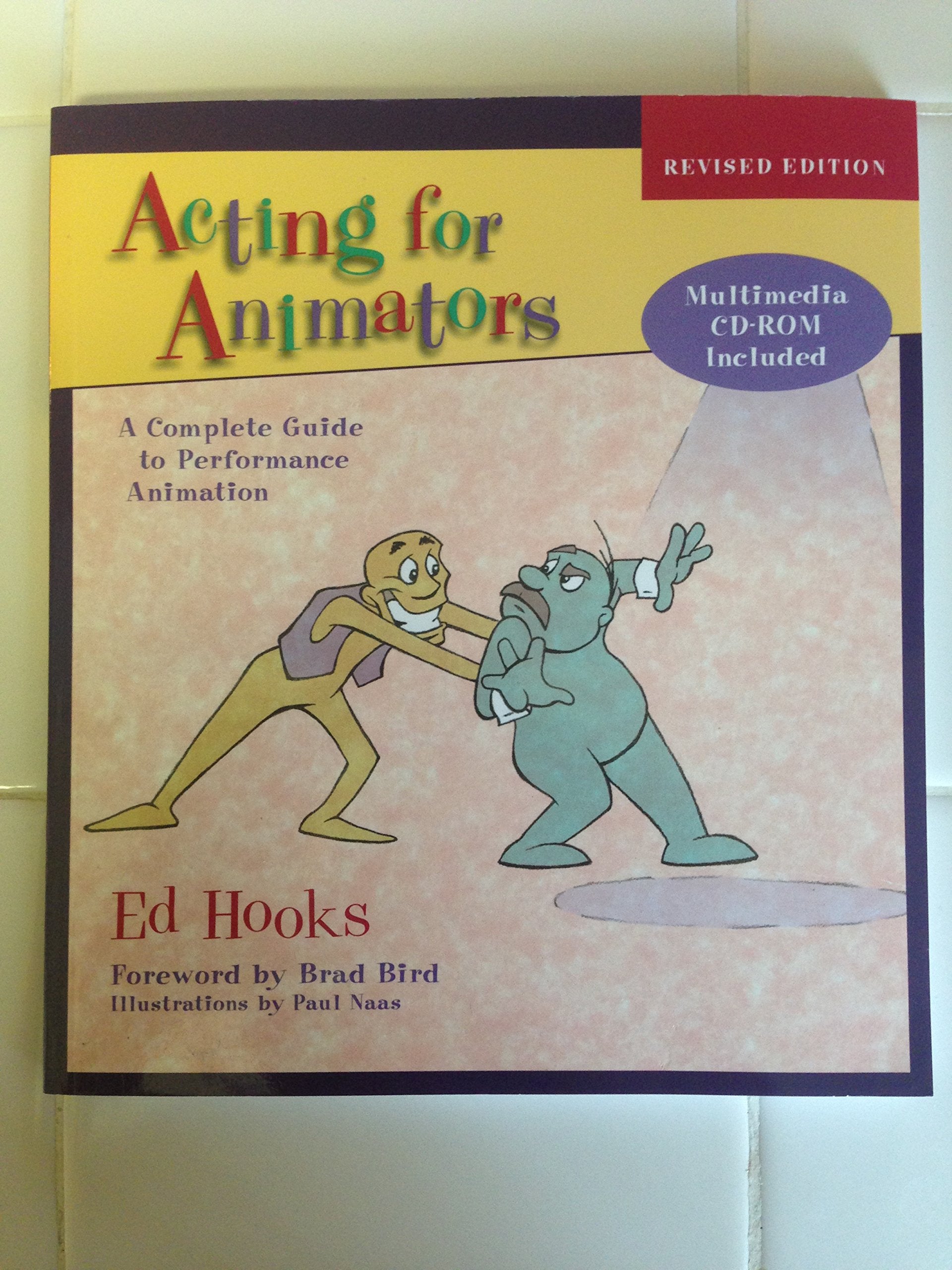 Acting for Animators, Revised Edition: A Complete Guide to Performance Animation,Used