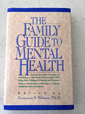 The Family Guide to Mental Health,Used