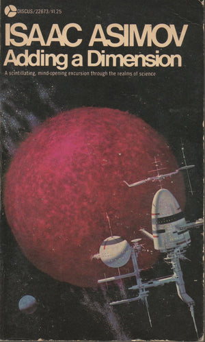 Adding a Dimension: A Scintillating, Mindopening Excursion Through the Realms of Science,Used