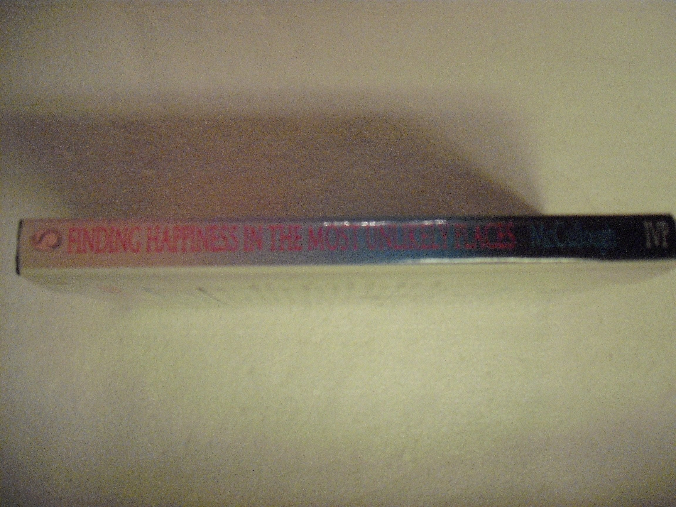 Finding Happiness in the Most Unlikely Places,Used