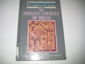 Origins And Sources Of Drugs (Encyclopedia Of Psychoactive Drugs Ii)