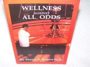 Wellness Against All Odds,New