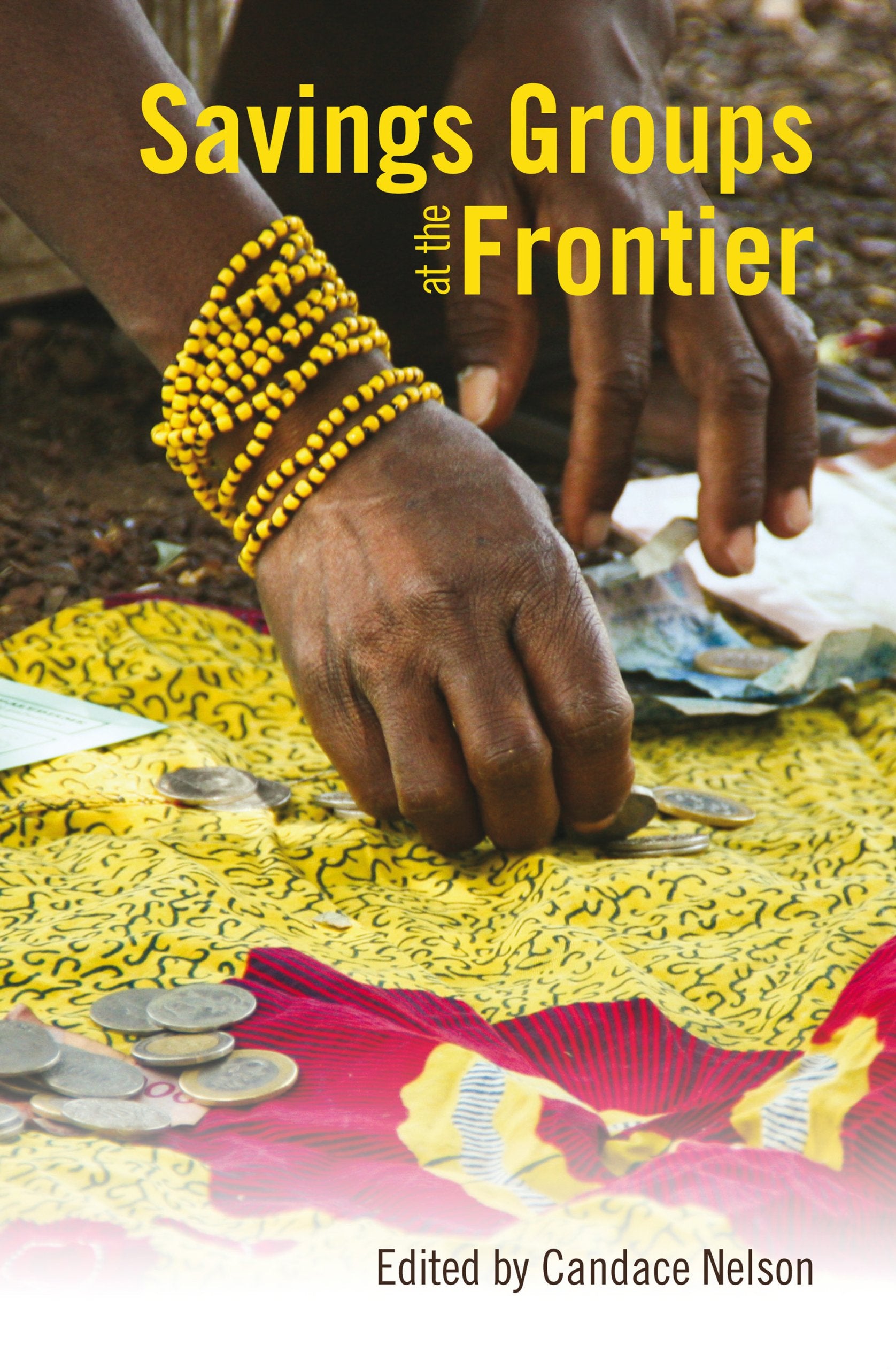 Savings Groups at the Frontier,Used