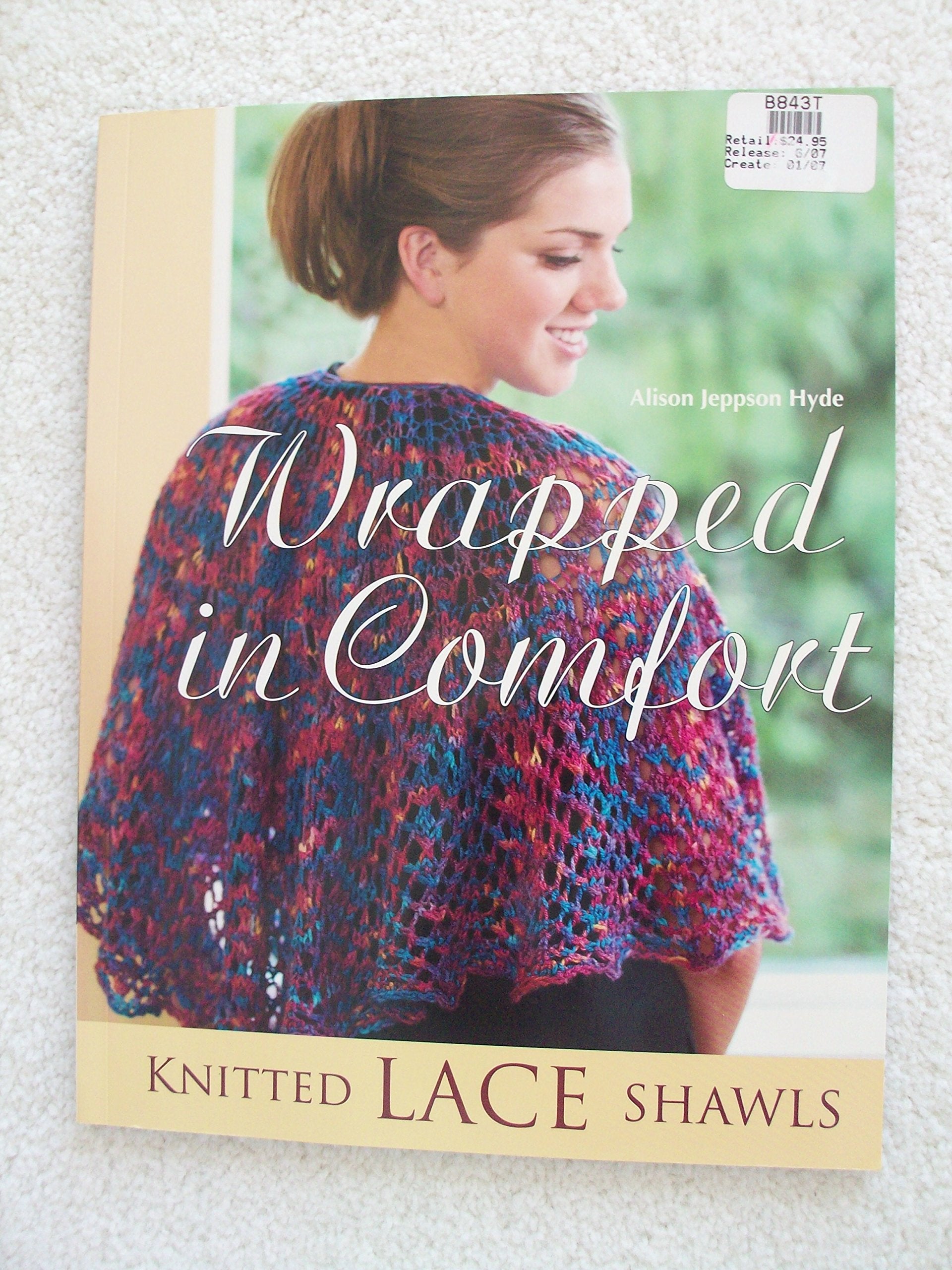 Wrapped In Comfort: Knitted Lace Shawls,Used