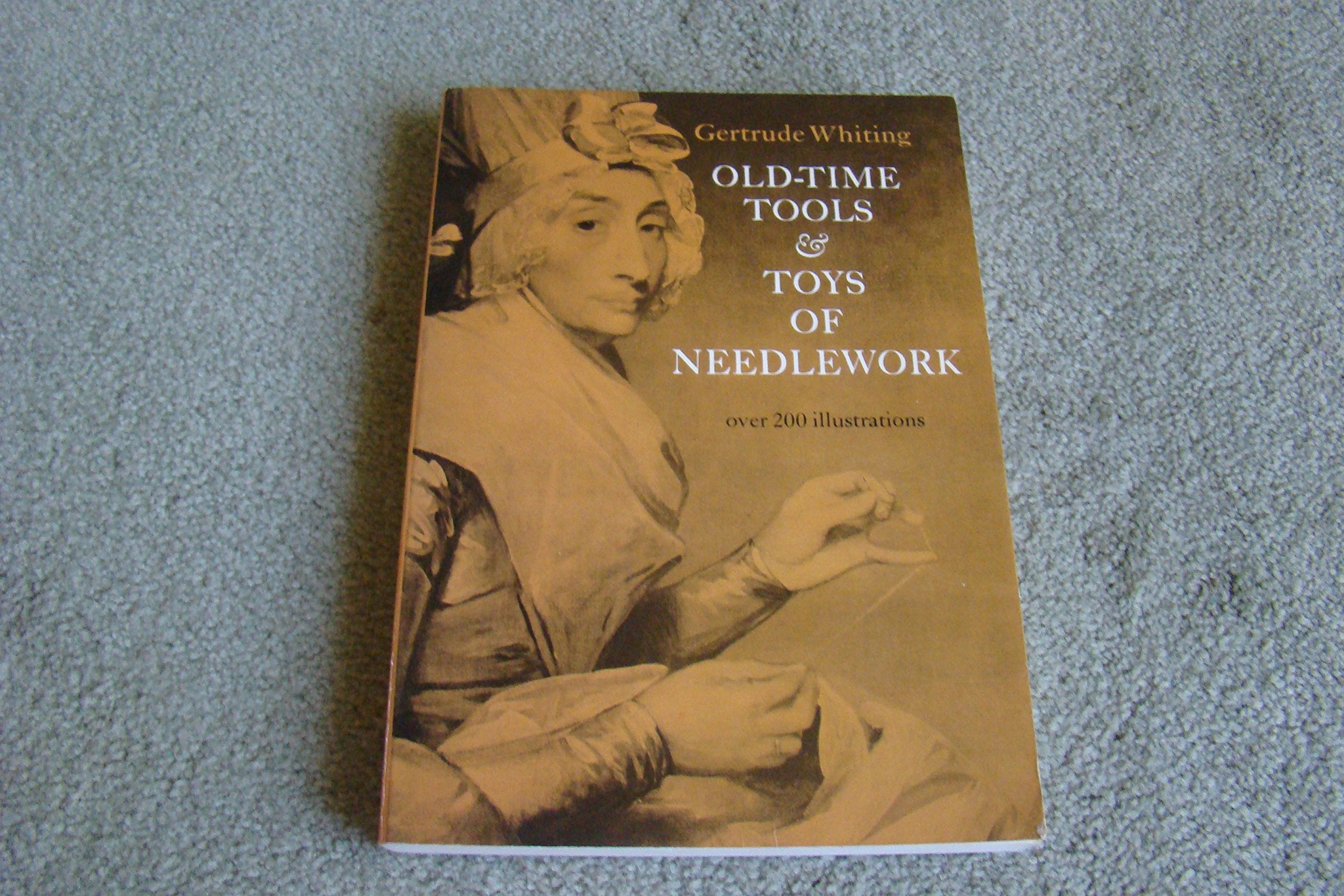 OldTime Tools & Toys of Needlework,Used