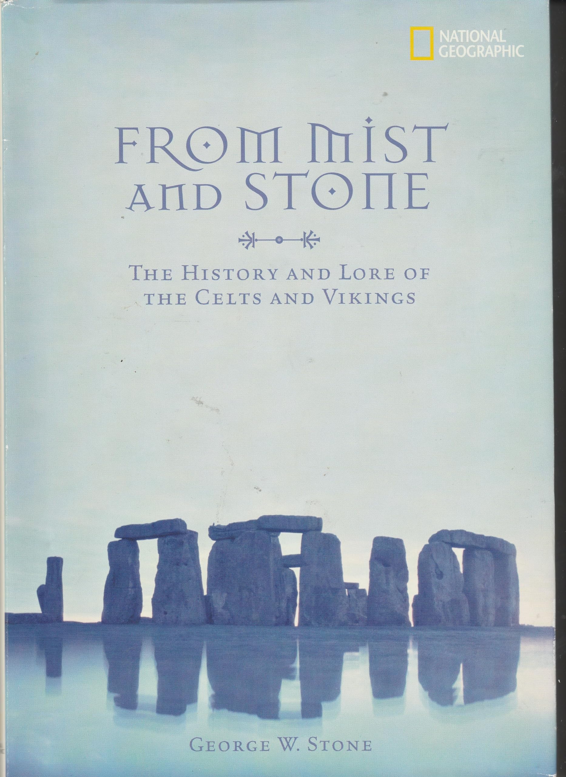 From Mist and Stone: The Folklore of the Celts and Vikings,Used