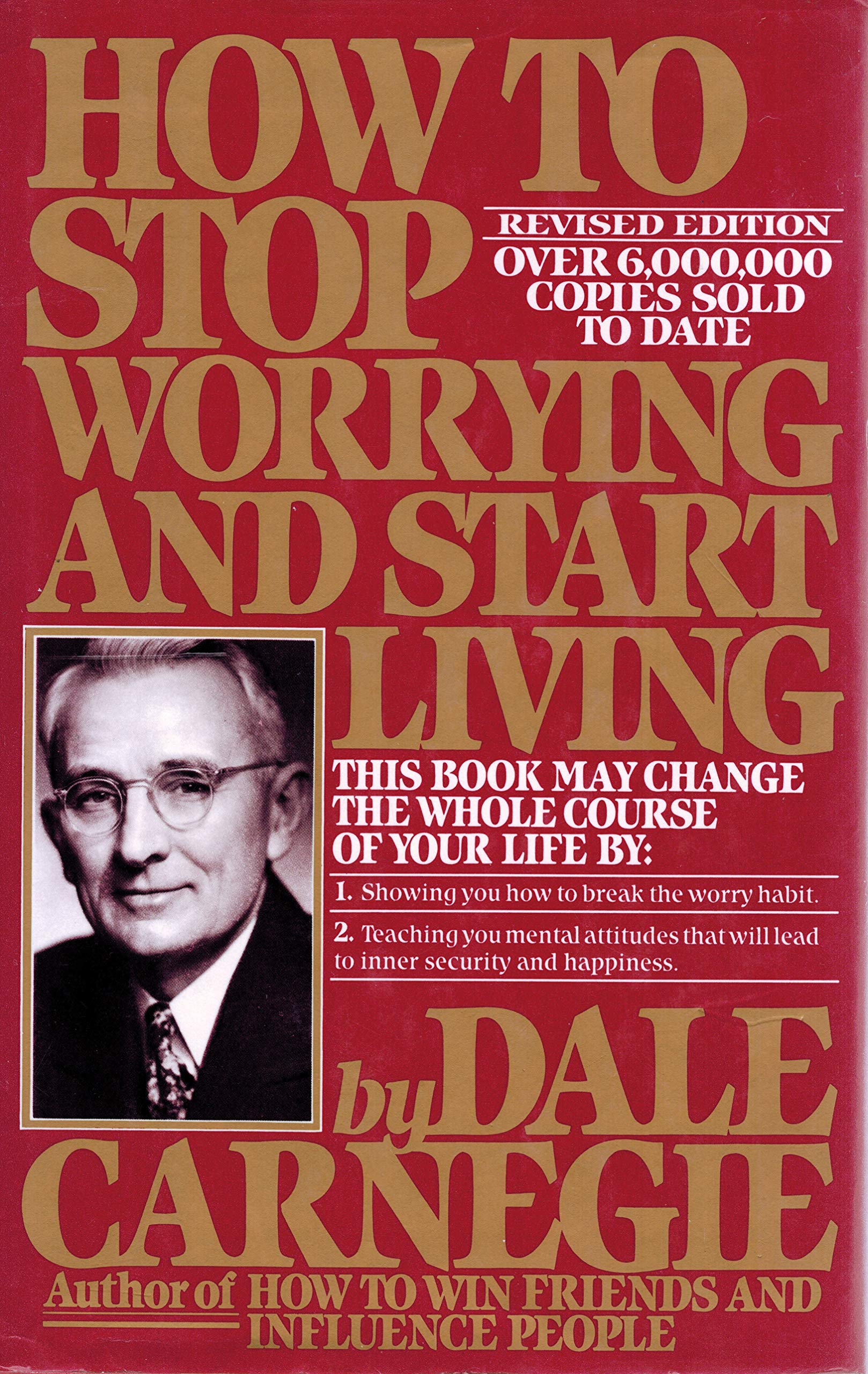 How To Stop Worrying And Start Living (Revised Edition),Used