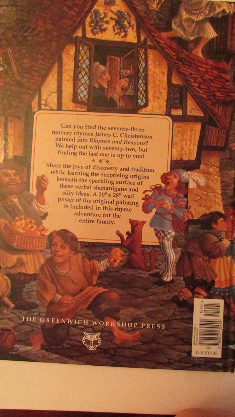 Rhymes & Reasons: An Annotated Collection of Mother Goose Rhymes,Used