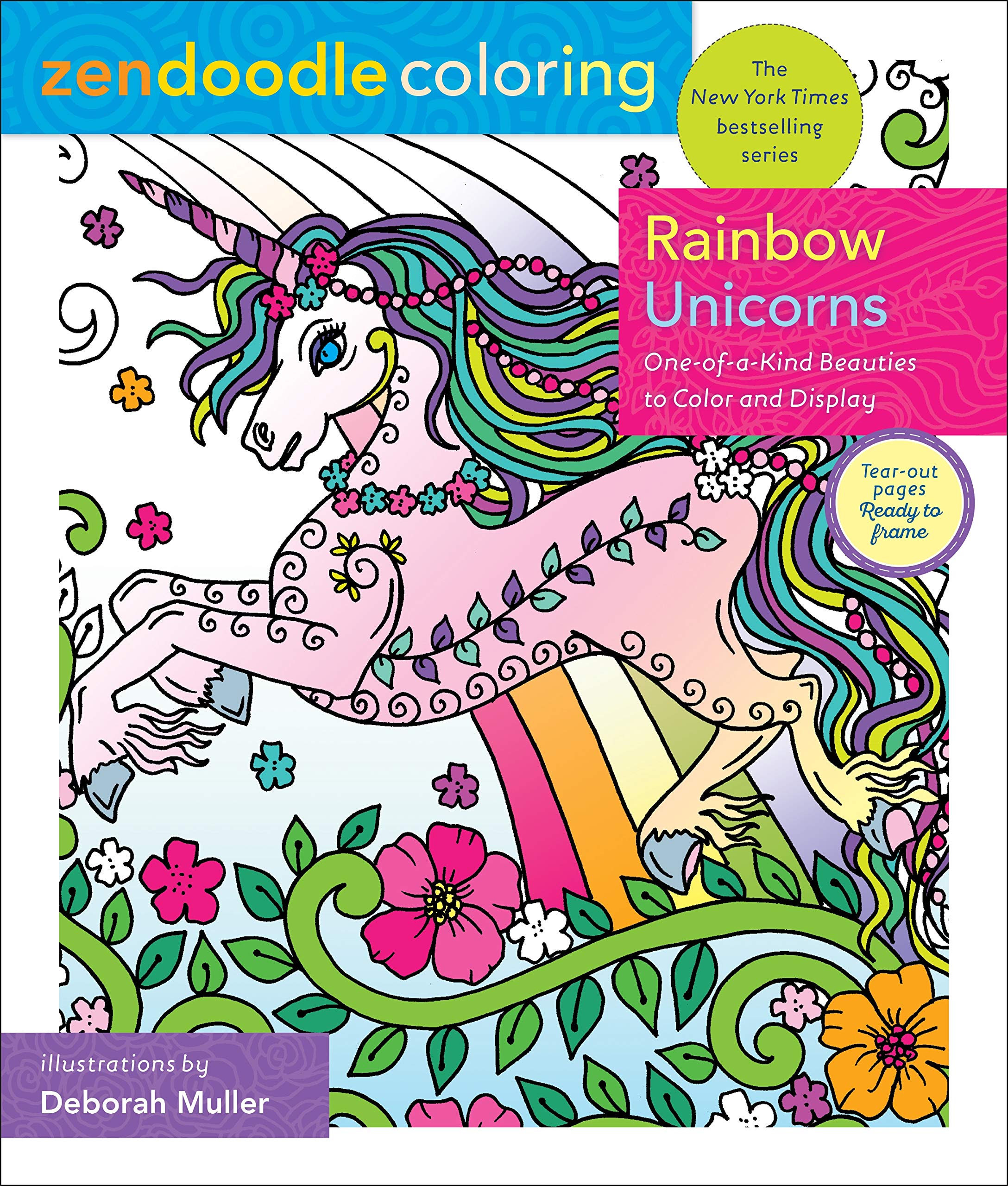 Zendoodle Coloring: Rainbow Unicorns: OneofaKind Beauties to Color and Display,Used