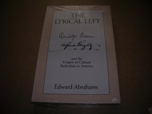 The Lyrical Left: And the Origins of Cultural Radicalism in America,Used