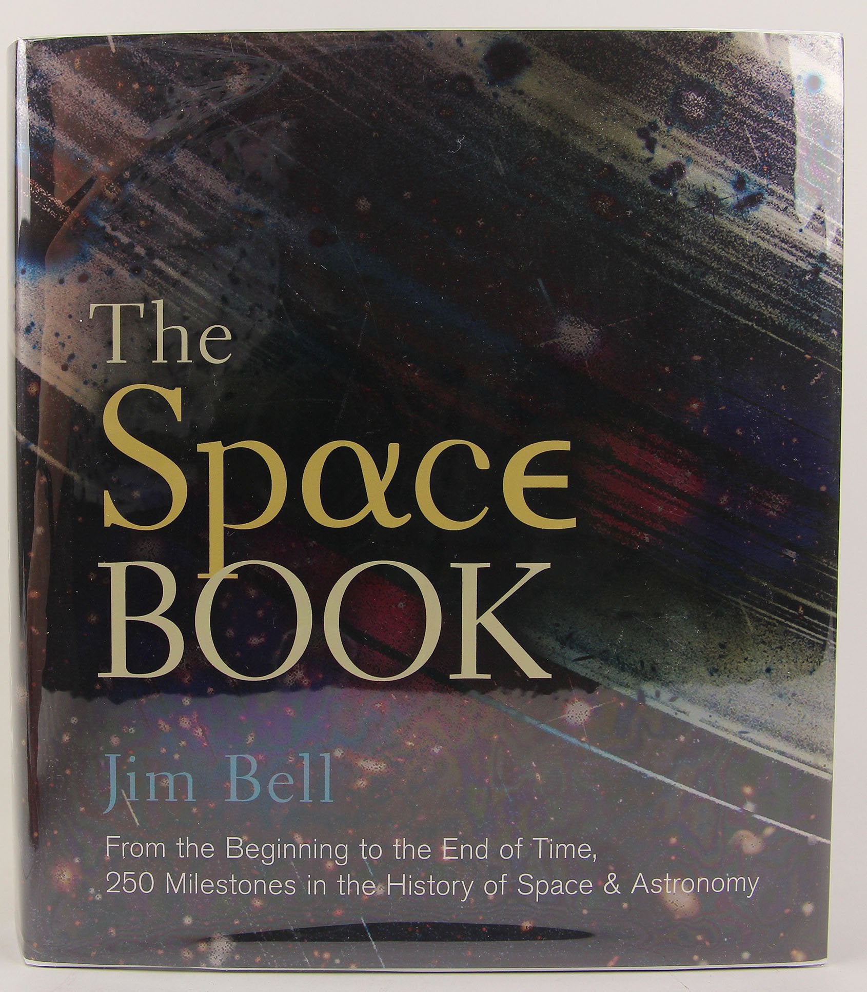 The Space Book: From the Beginning to the End of Time, 250 Milestones in the History of Space & Astronomy (Union Square & Co. Mi,New