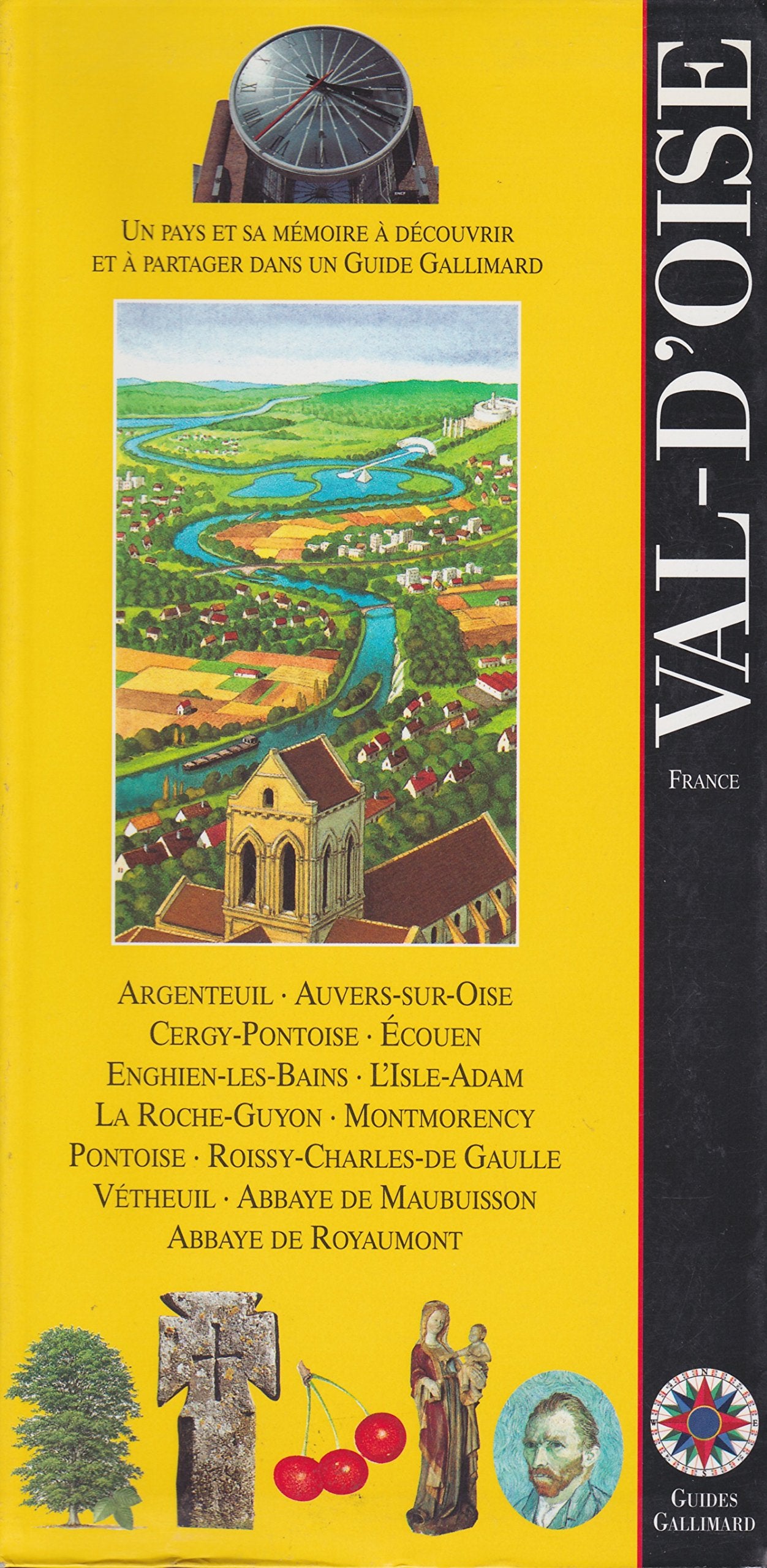 Vald'Oise, France: Argenteuil, Auverssuroise, Cergypontoise, Ecouen, Enghienlesbains, L'Islea (Encyclopedie Du Voyage Fra