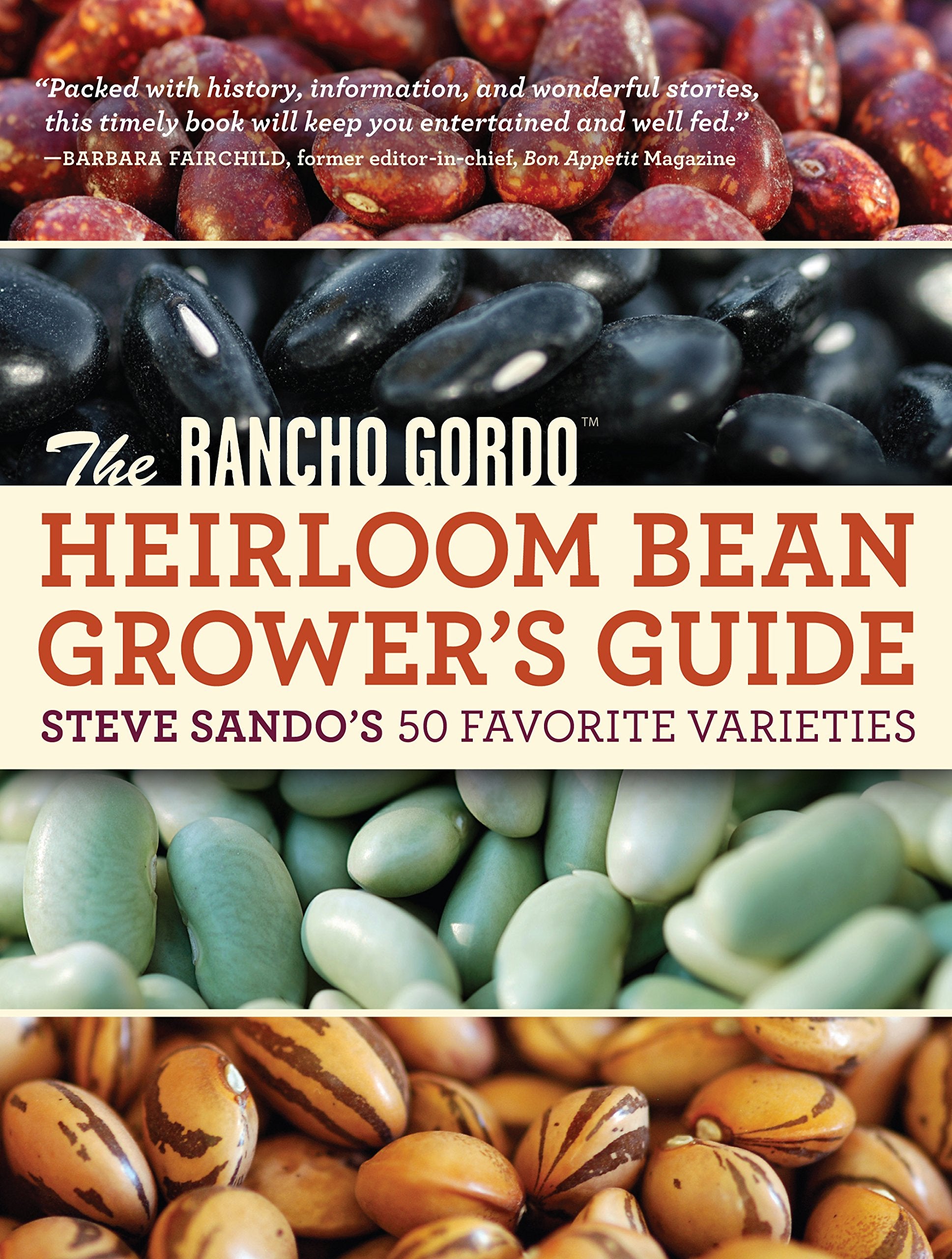 Timber Press Heirloom Bean Grower's Guide by Steve Sando - 50 Favorite Varieties
