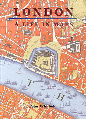 London: A Life in Maps,Used