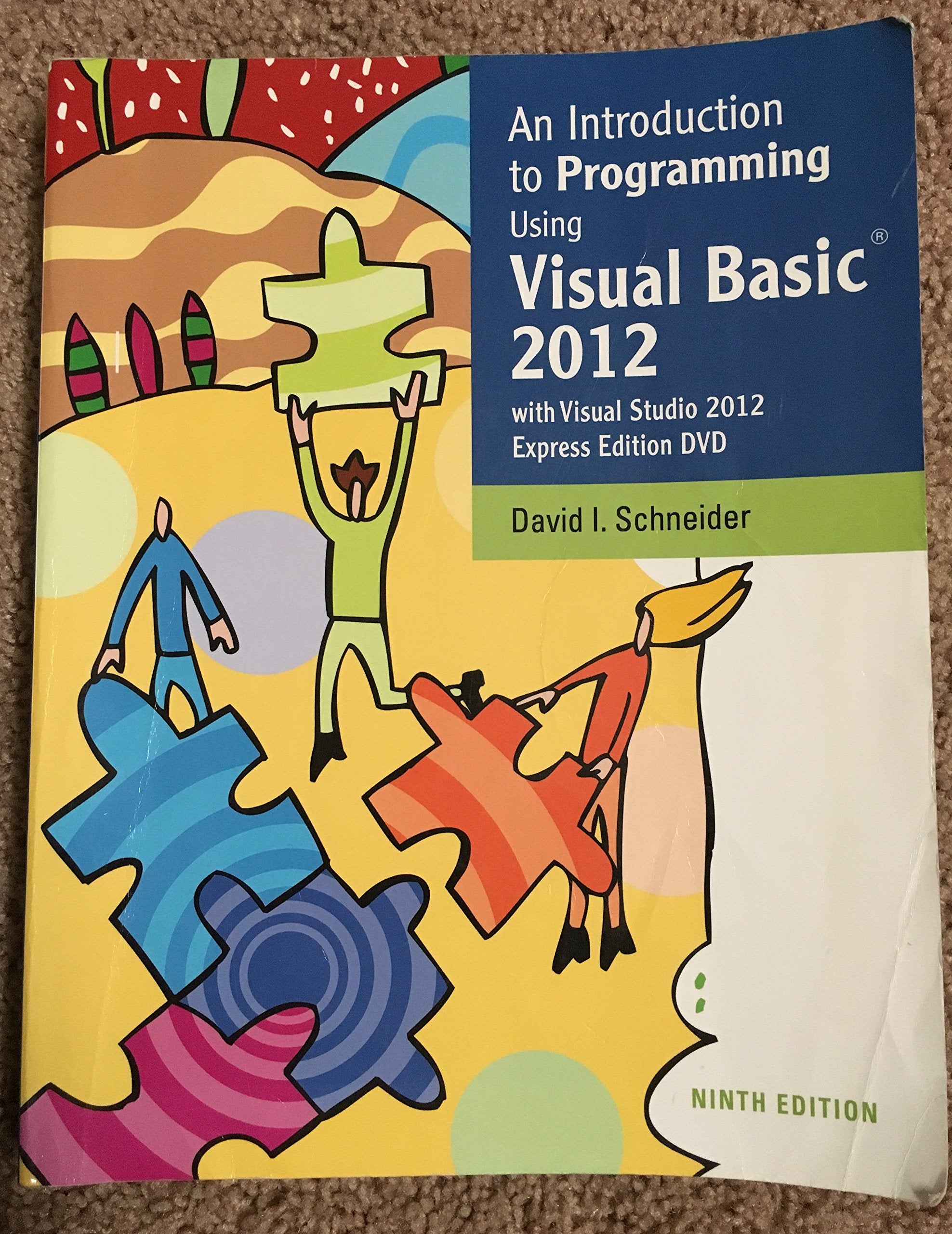 An Introduction to Programming Using Visual Basic 2012(w/Visual Studio 2012 Express Edition DVD) (9th Edition),Used