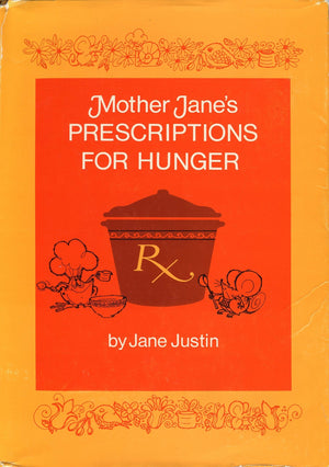 Mother Jane's Prescriptions for Hunger,Used