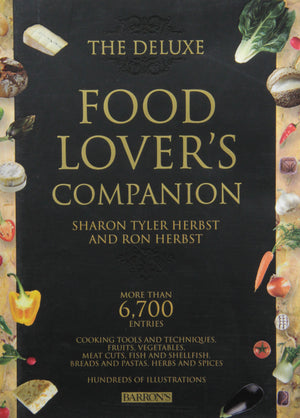 The Deluxe Food Lover'S Companion