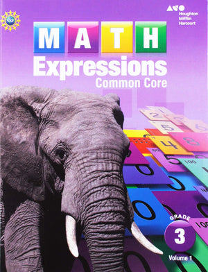 Math Expressions Student Activity Book: Grade 3, Vol. 1-used