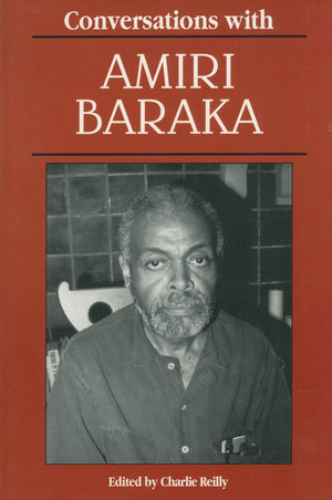 Conversations With Amiri Baraka (Literary Conversations Series),New