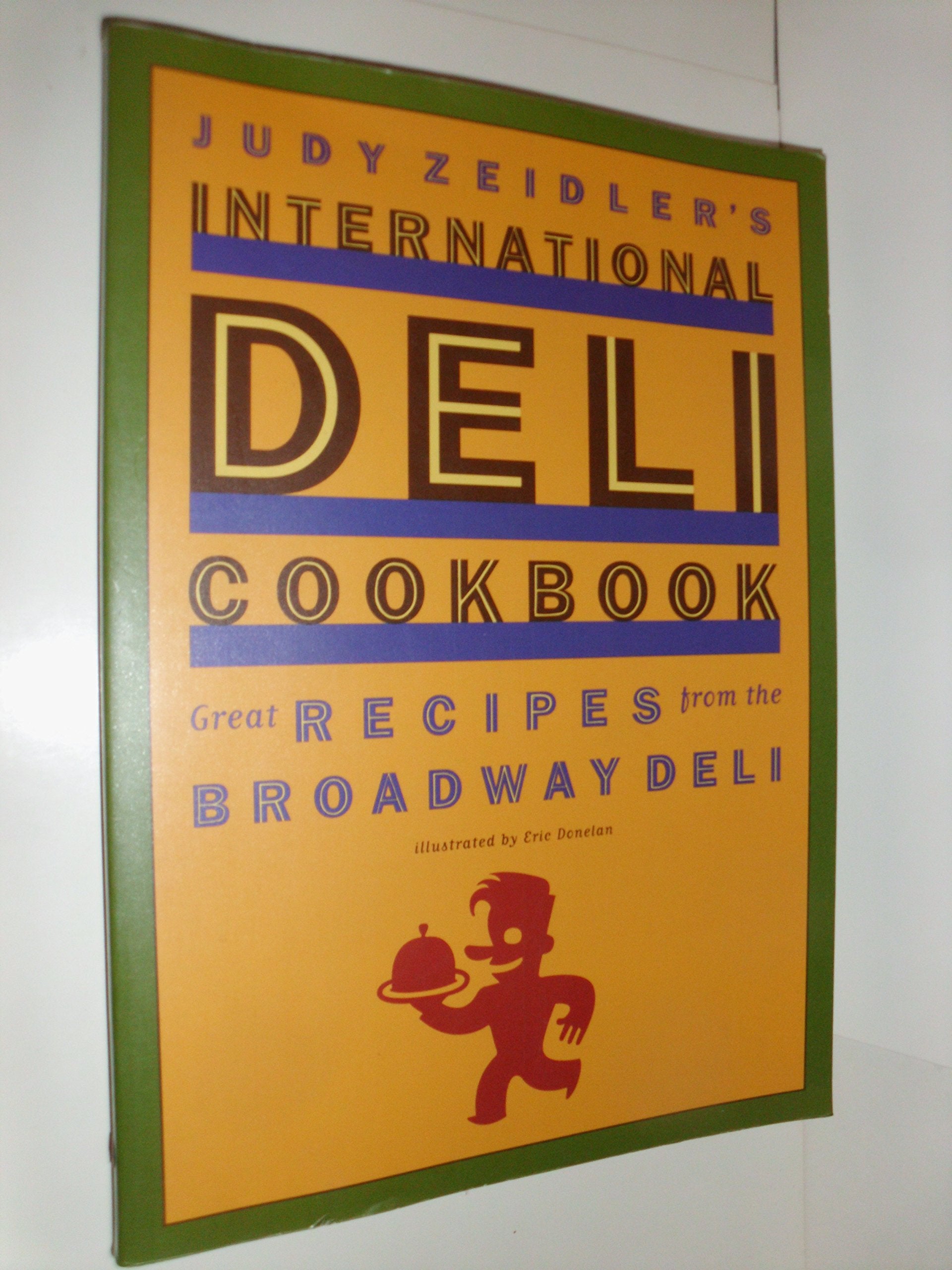 Judy Zeidler'S International Deli Cookbook,Used