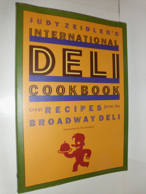 Judy Zeidler'S International Deli Cookbook,Used
